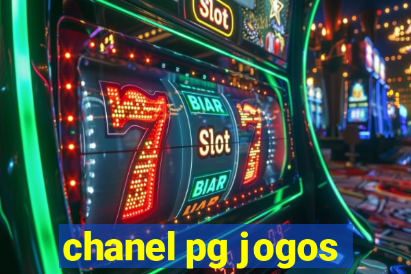 chanel pg jogos